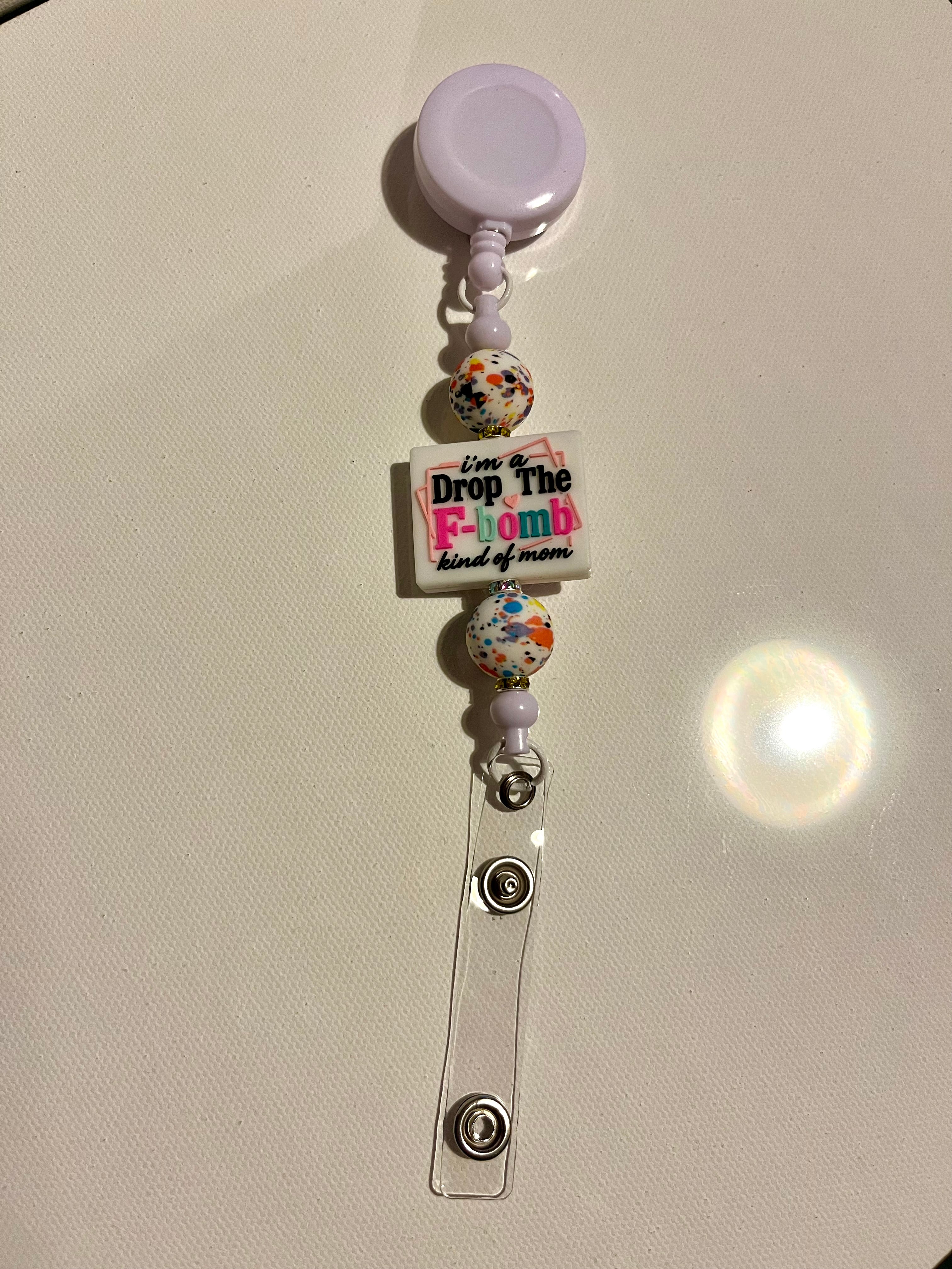 White Beaded Badge Reel - "Drop The F-bomb" Mom Design