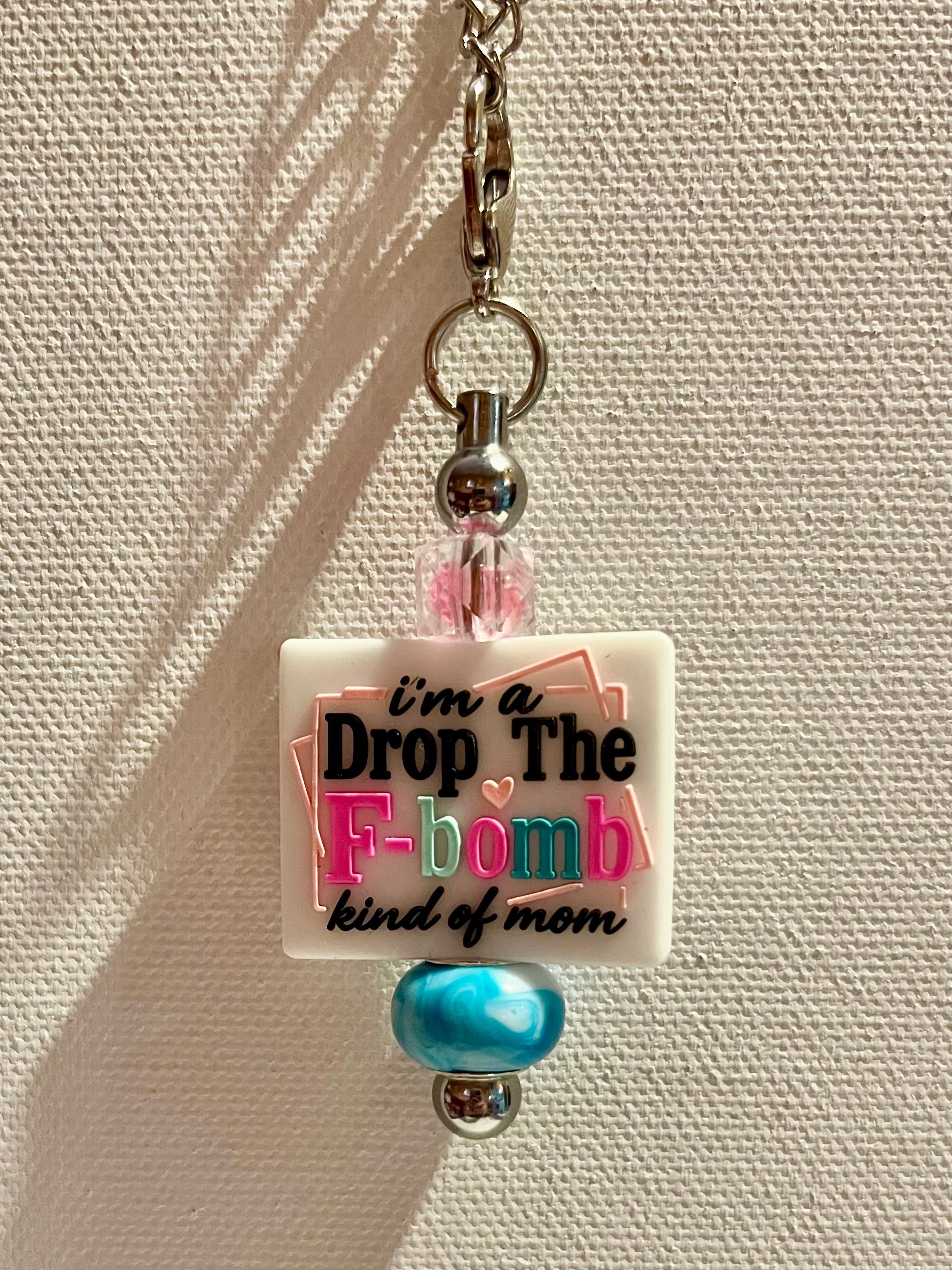 ‘I'm a Drop The F-bomb Kind of Mom’ Pink Faceted & Blue Glass Bead Cup Charm